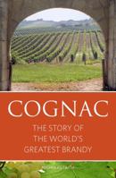 Cognac (Mitchell Beazley Classic Wine Library) 1840009039 Book Cover
