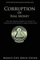 Corruption of Real Money 0648249905 Book Cover