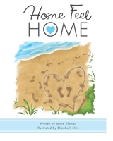 Home Feet Home 1537043870 Book Cover