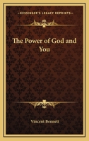 The Power of God and You 1425470289 Book Cover