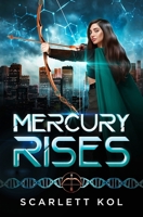 Mercury Rises 1777635063 Book Cover