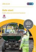 Safe Start: GE 707/15: Health, Safety and Environment Handbook 1857514203 Book Cover