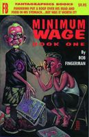 Minimum Wage: Book One (Minimum Wage) 1560971878 Book Cover