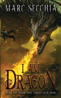I am Dragon B08YDNLSKX Book Cover