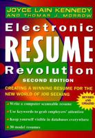 Electronic Resume Revolution: Create a Winning Resume for the New World of Job Seeking 0471598232 Book Cover