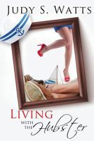 Living with The Hubster 1496056035 Book Cover