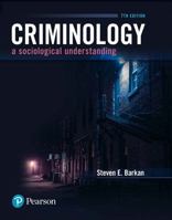 Criminology: A Sociological Understanding 0132350068 Book Cover