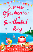 Summer Strawberries at Swallowtail Bay 0008380562 Book Cover