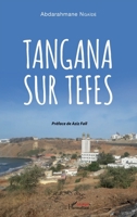 Tangana sur tefes (Harmattan Sénégal) (French Edition) 2343169705 Book Cover