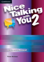 Nice Talking with You Level 2 Teacher's Manual 0521188113 Book Cover