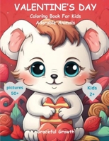 VALENTINE's DAY Coloring Book for Kids 1964719038 Book Cover
