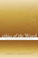 Ethics of the Word 0742599566 Book Cover