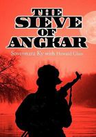 The Sieve of Angkar 150768097X Book Cover