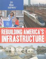 Rebuilding America's Infrastructure 1435894448 Book Cover