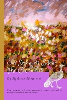 Our Serengeti Eden~ The Chronicles 1728858097 Book Cover