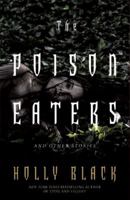 The Poison Eaters: and Other Stories