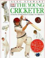 The Young Cricketer 0751358312 Book Cover