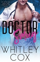 Doctor Smug B0DF4PHR1H Book Cover