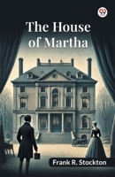 The House Of Martha 9370427600 Book Cover