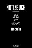 Notizbuch f�r Notare / Notar / Notarin: Originelle Geschenk-Idee [120 Seiten liniertes blanko Papier ] 1677192240 Book Cover