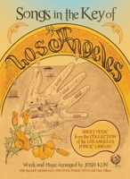 Songs in the Key of Los Angeles 1626400008 Book Cover