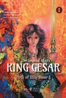 The Legend of King Gesar - The Birth of King Gesar Part 2 1963417216 Book Cover