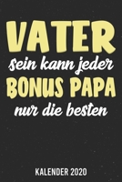 Kalender 2020: Bonus Papa A5 Kalender Planer für ein erfolgreiches Jahr - 110 Seiten (German Edition) 1671780299 Book Cover