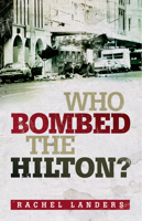 Who Bombed the Hilton? 1742233511 Book Cover