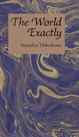 The World Exactly 1950055086 Book Cover