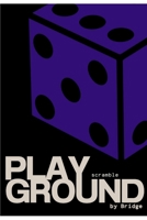 Playground: Scramble B0FKTF3QWY Book Cover