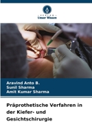 Präprothetische Verfahren in der Kiefer- und Gesichtschirurgie (German Edition) 620807245X Book Cover