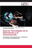 Nuevas Tecnologías de la Información y la Comunicación 6202158999 Book Cover