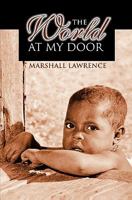 The World at My Door 155452511X Book Cover