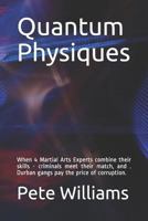 Quantum Physiques 1792140657 Book Cover
