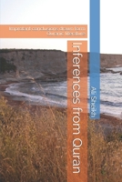Inferences from Quran: Improtant conclusions drawn form Quranic literature 1705613780 Book Cover