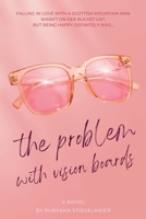 The Problem with Vision Boards B0DR93YCF6 Book Cover