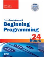 Sams Teach Yourself Beginning Programming in 24 Hours 0672337002 Book Cover