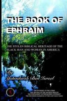 The Book of Ephraim 1418416711 Book Cover