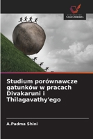 Studium porównawcze gatunków w pracach Divakaruni i Thilagavathy'ego (Polish Edition) 6208639913 Book Cover