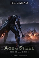 Age of Steel 1915617049 Book Cover