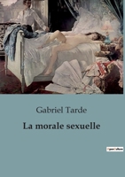 La morale sexuelle (French Edition) B0CSVLVQ29 Book Cover