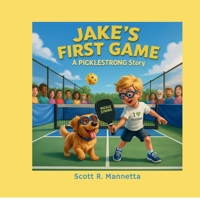 Jake’s First Game: A PICKLESTRONG Story B0FRRZ6L2H Book Cover