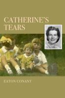 Catherine's Tears 1937303047 Book Cover