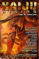 Kaiju Rising: Age of Monsters 1947659790 Book Cover