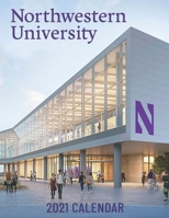 Northwestern University: 2021 Wall Calendar - 8.5"x11", 12 Months B08NDVKHNH Book Cover
