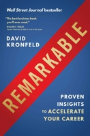 Remarkable: Proven Insights to Accelerate Your Career 1953295630 Book Cover