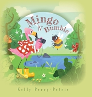 Mingo N Bumble 1039131107 Book Cover