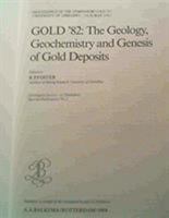 GOLD 82 GEO GEOCHEM & GENESIS (Geological Society of Zimbabwe Special Publications) 906191504X Book Cover