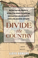 Divide the Country! 1630502626 Book Cover