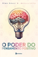 O Poder Do Pensamento Positivo 6550795338 Book Cover